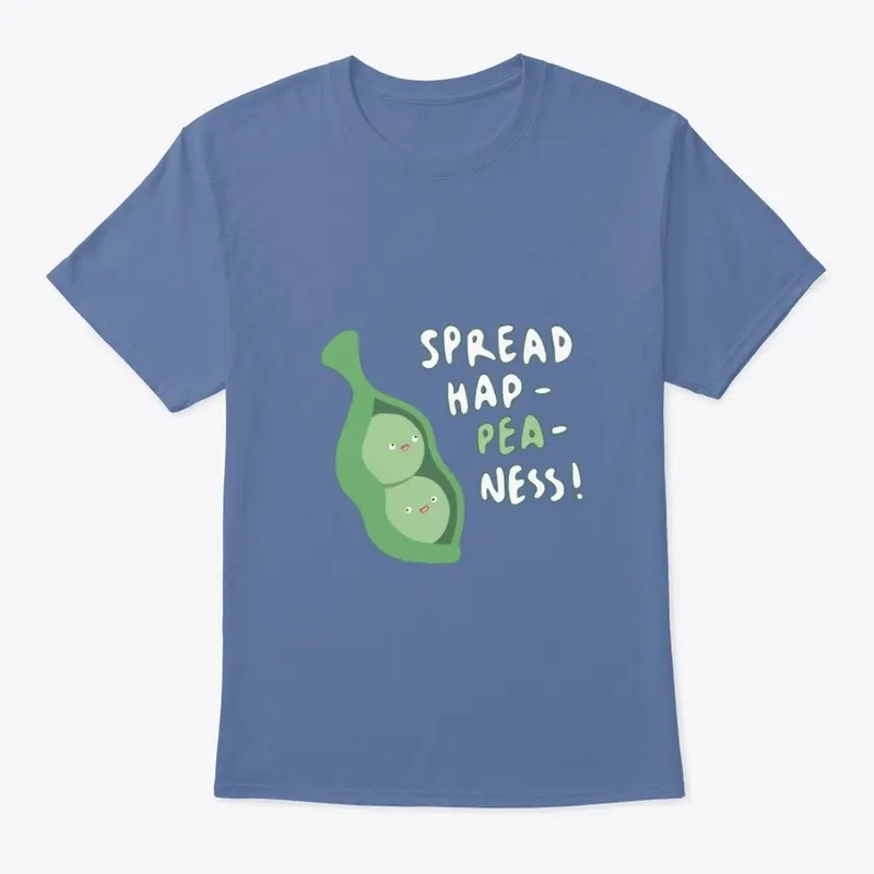 "Spread Hap-Pea-Ness!"